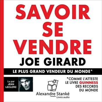 Savoir se vendre: Le plus grand vendeur du monde